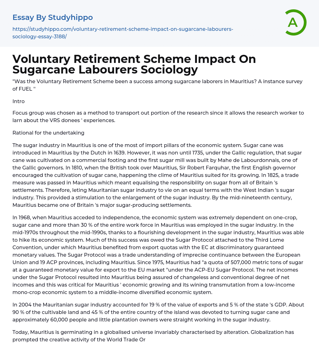 Voluntary Retirement Scheme Impact On Sugarcane Labourers Sociology Essay Example