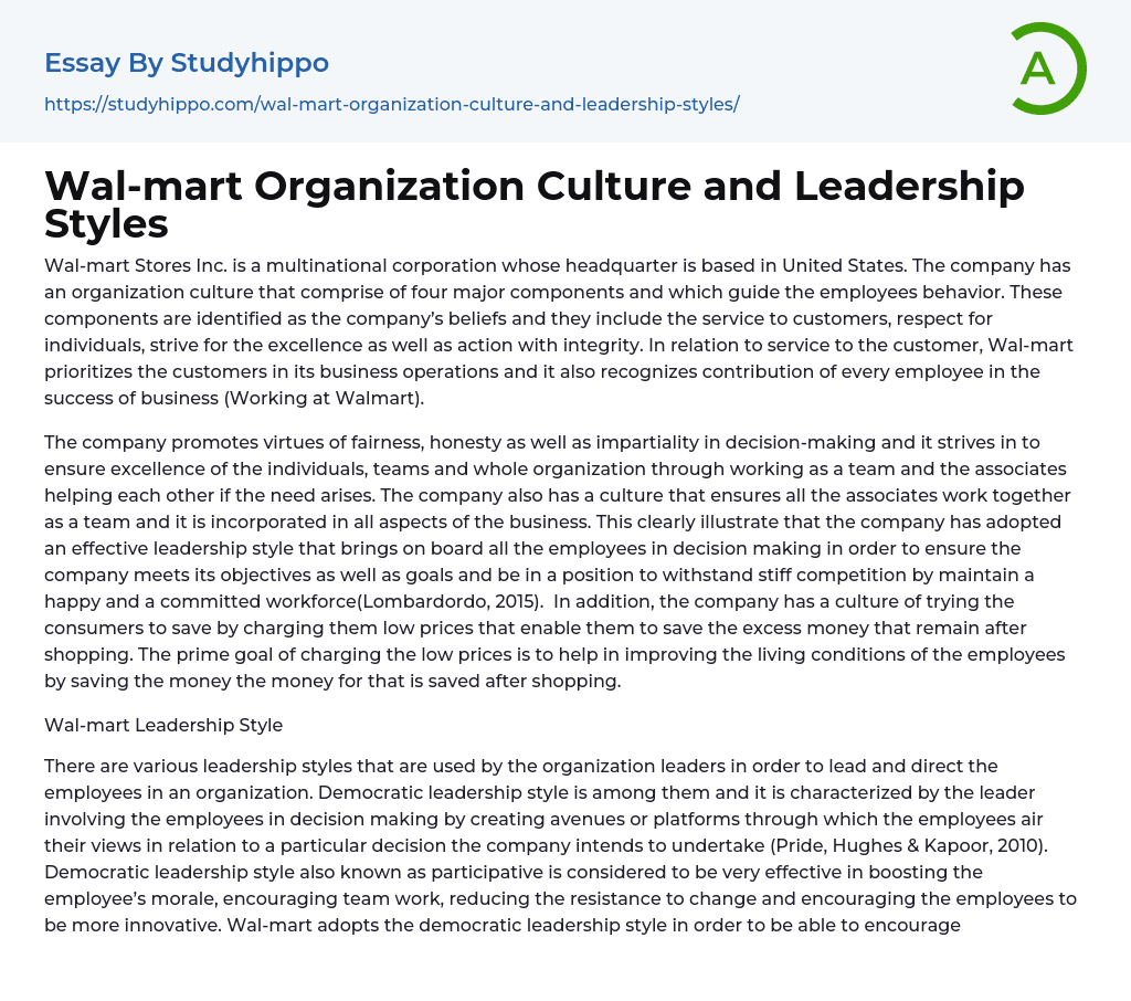 Wal-mart Organization Culture and Leadership Styles Essay Example