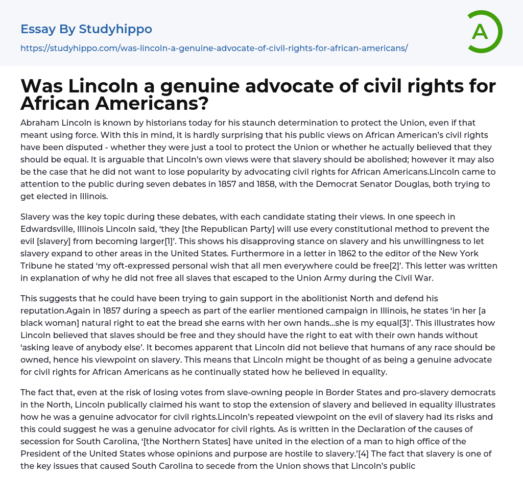 Was Lincoln a genuine advocate of civil rights for African Americans? Essay Example