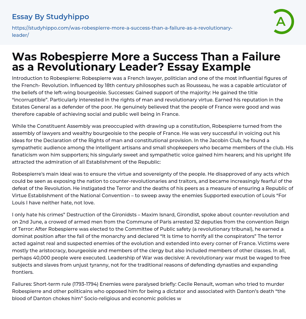 Was Robespierre More a Success Than a Failure as a Revolutionary Leader? Essay Example
