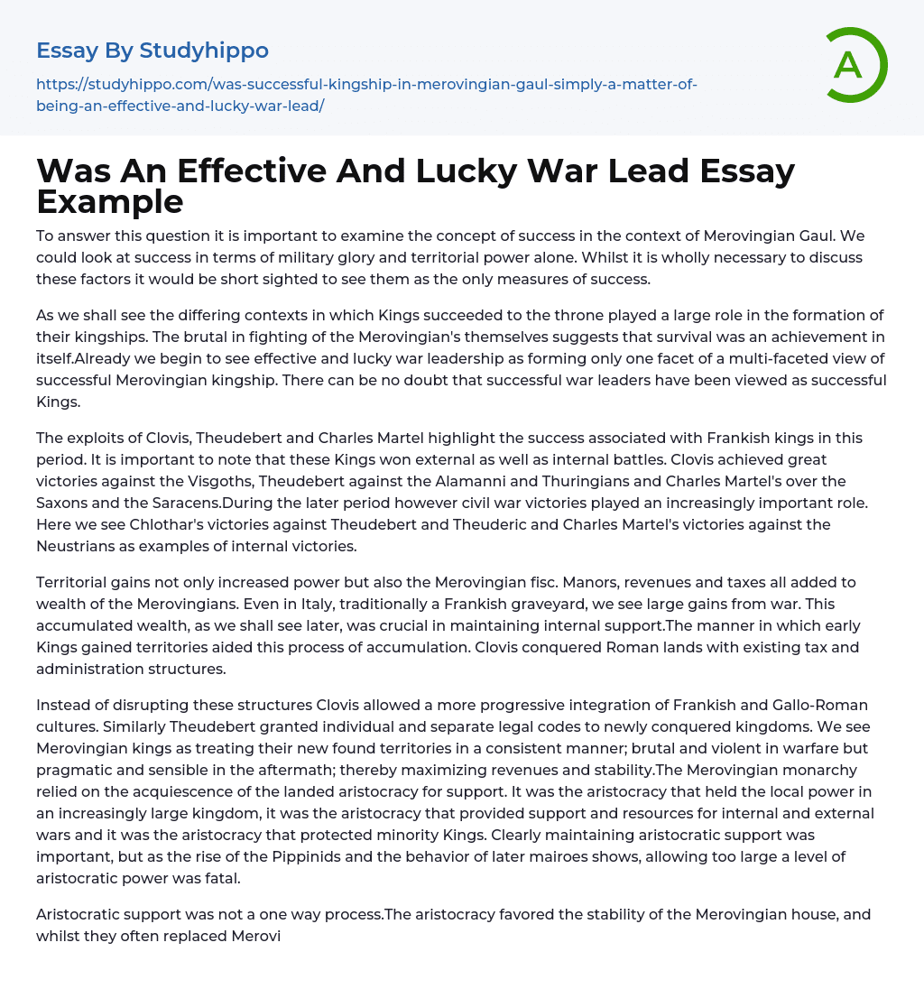 Was An Effective And Lucky War Lead Essay Example