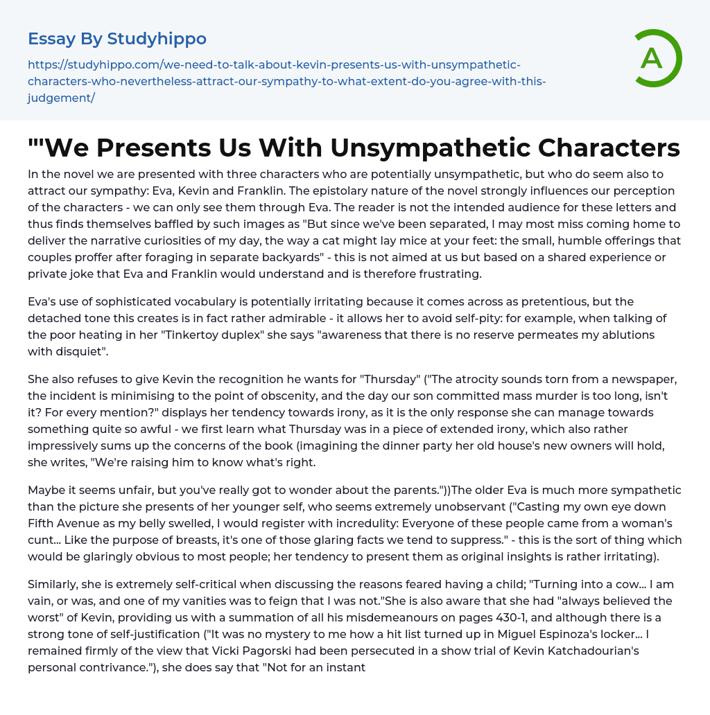 “‘We Presents Us With Unsympathetic Characters Essay Example