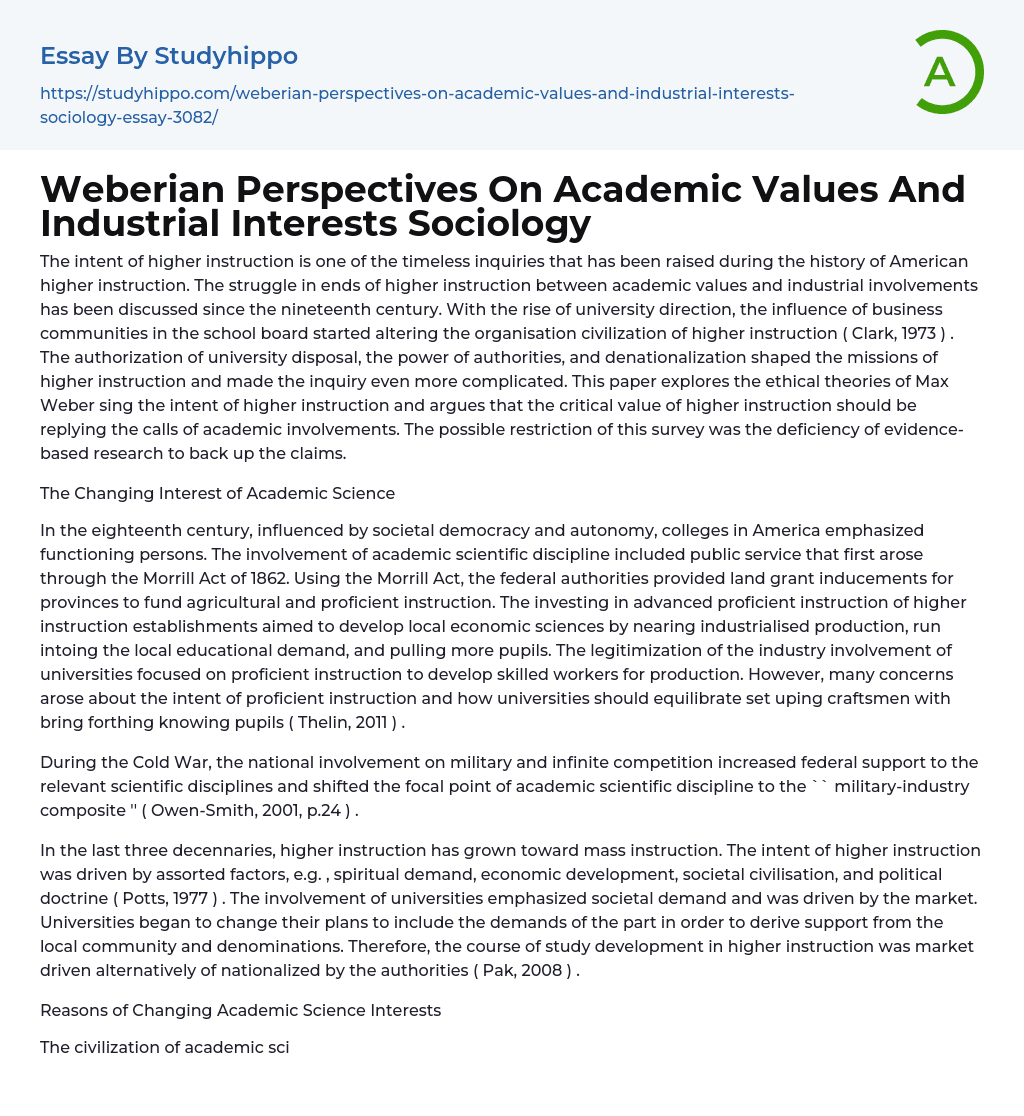 Weberian Perspectives On Academic Values And Industrial Interests Sociology Essay Example