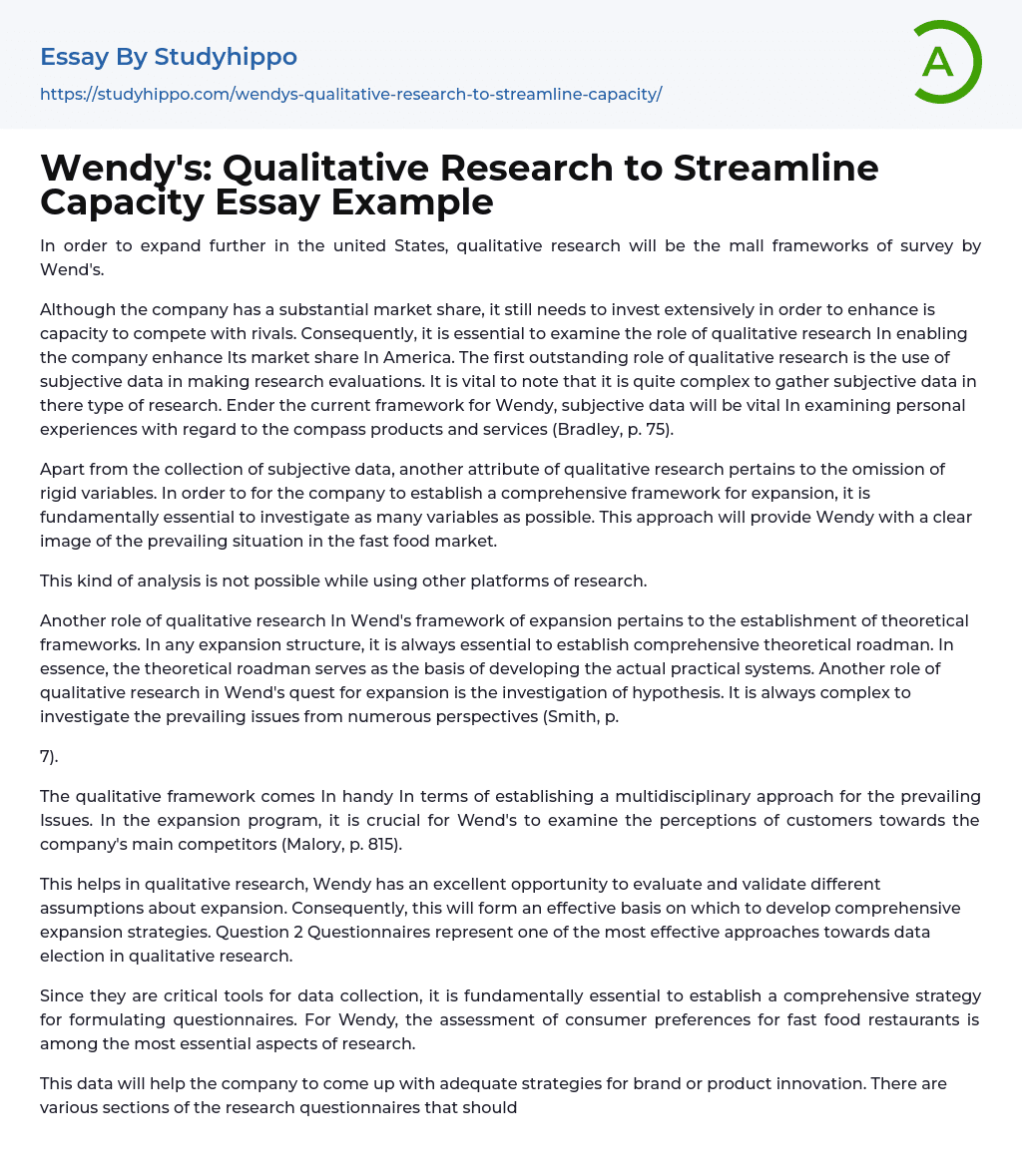 Wendy’s: Qualitative Research to Streamline Capacity Essay Example