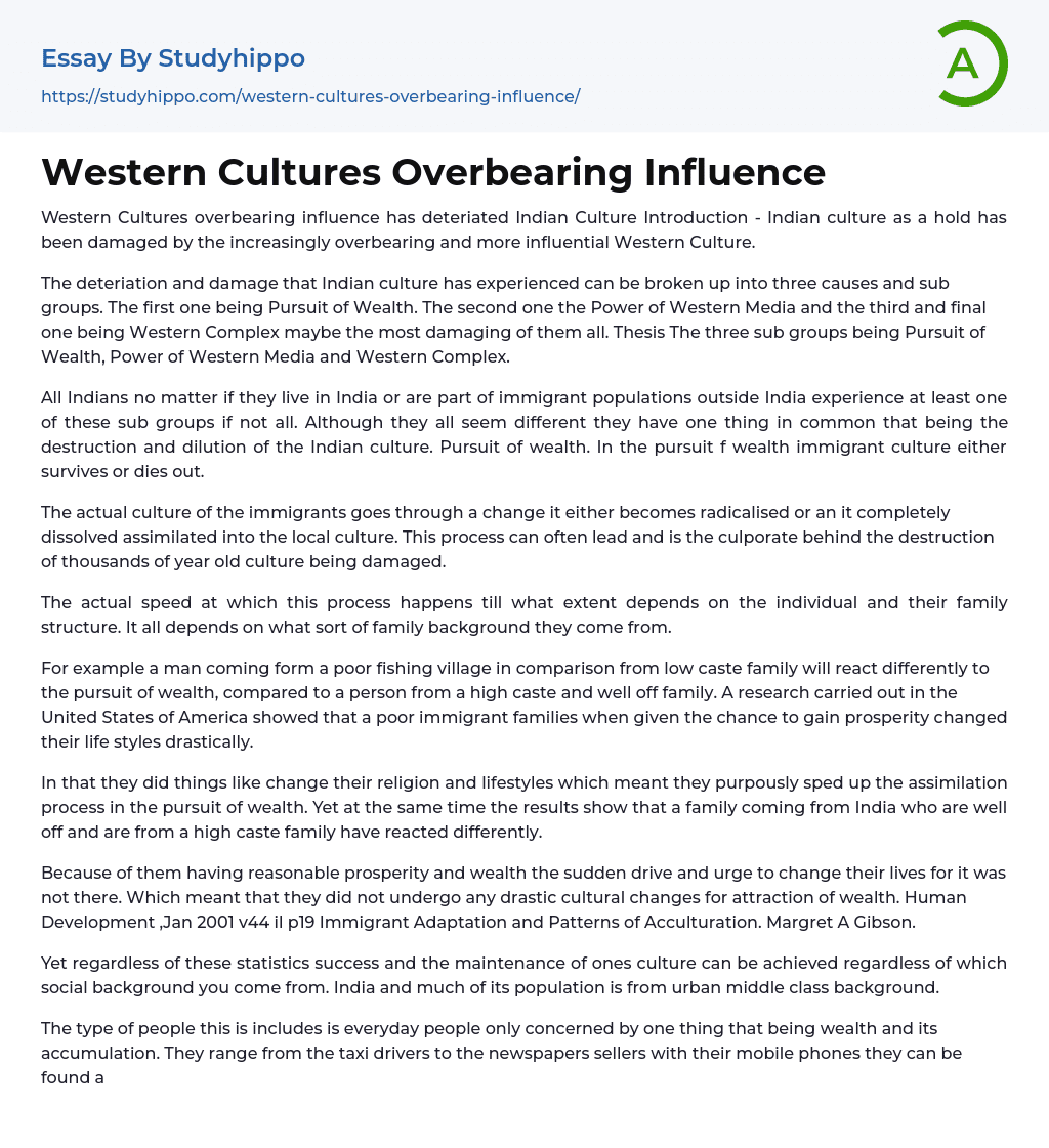 Western Cultures Overbearing Influence Essay Example