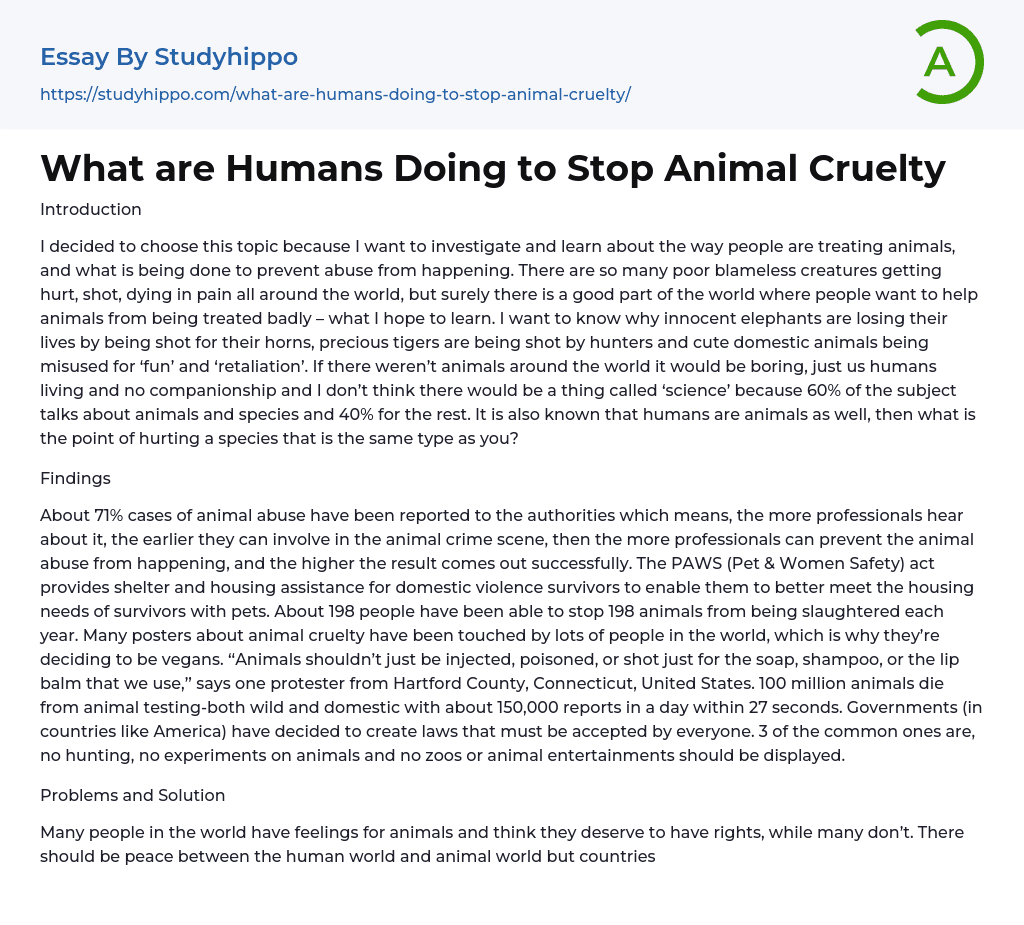 What are Humans Doing to Stop Animal Cruelty Essay Example