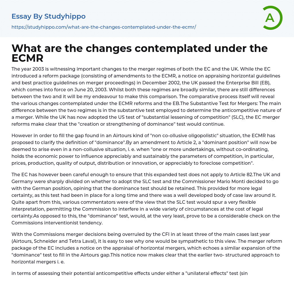 What are the changes contemplated under the ECMR Essay Example