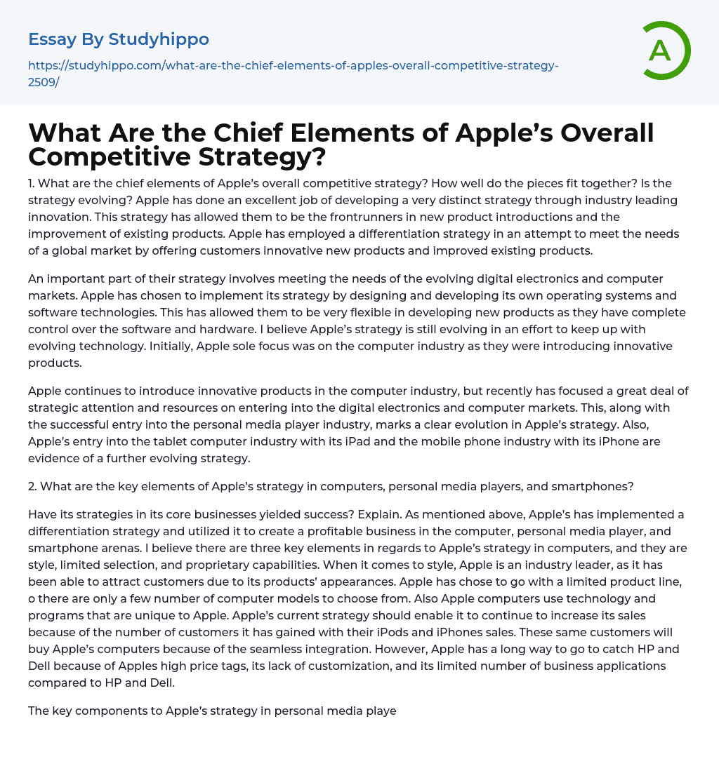 What Are the Chief Elements of Apple’s Overall Competitive Strategy? Essay Example