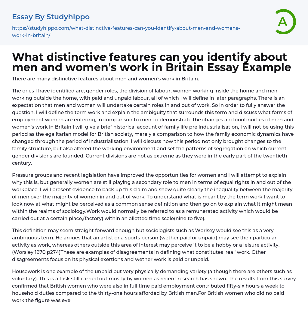 What distinctive features can you identify about men and women’s work in Britain Essay Example
