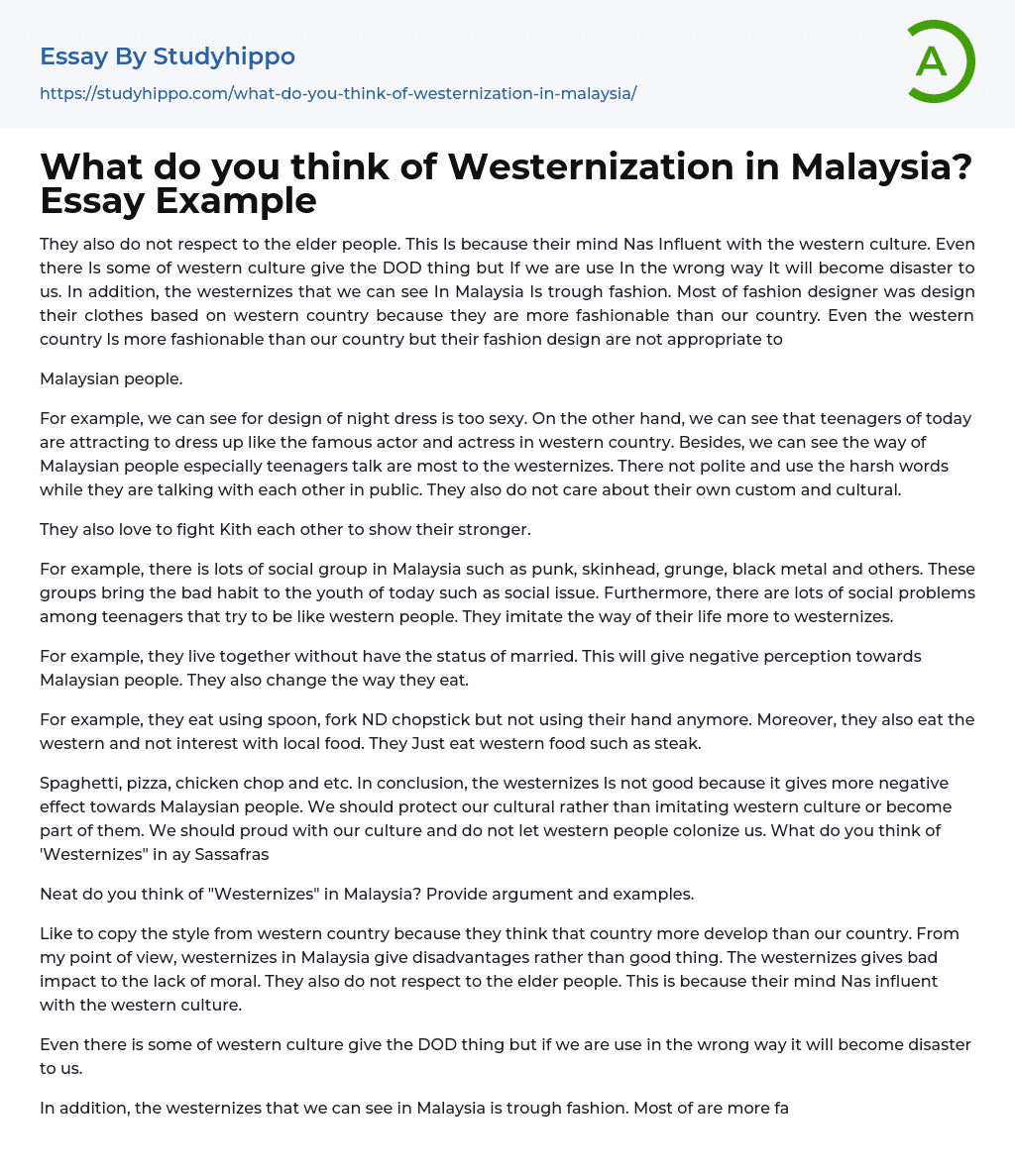 What do you think of Westernization in Malaysia? Essay Example