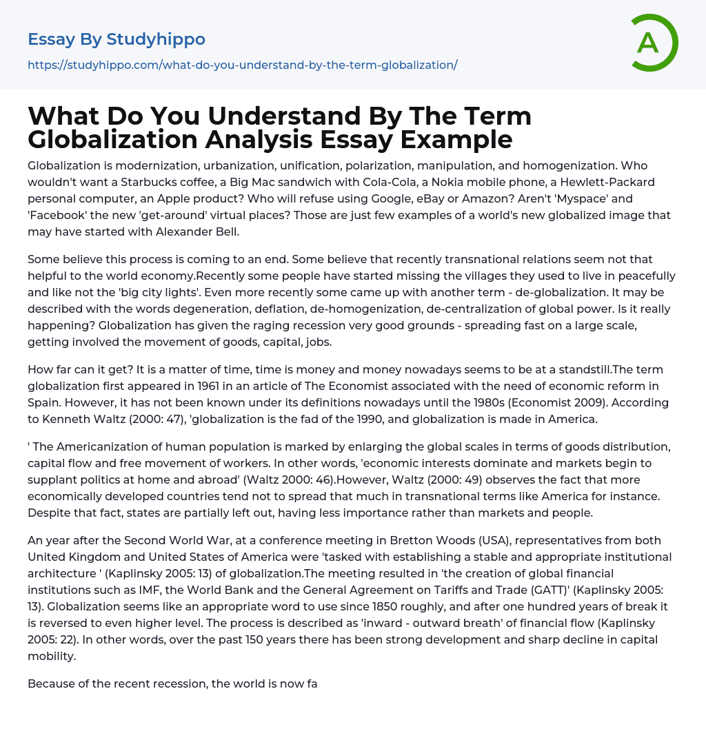 What Do You Understand By The Term Globalization Analysis Essay Example