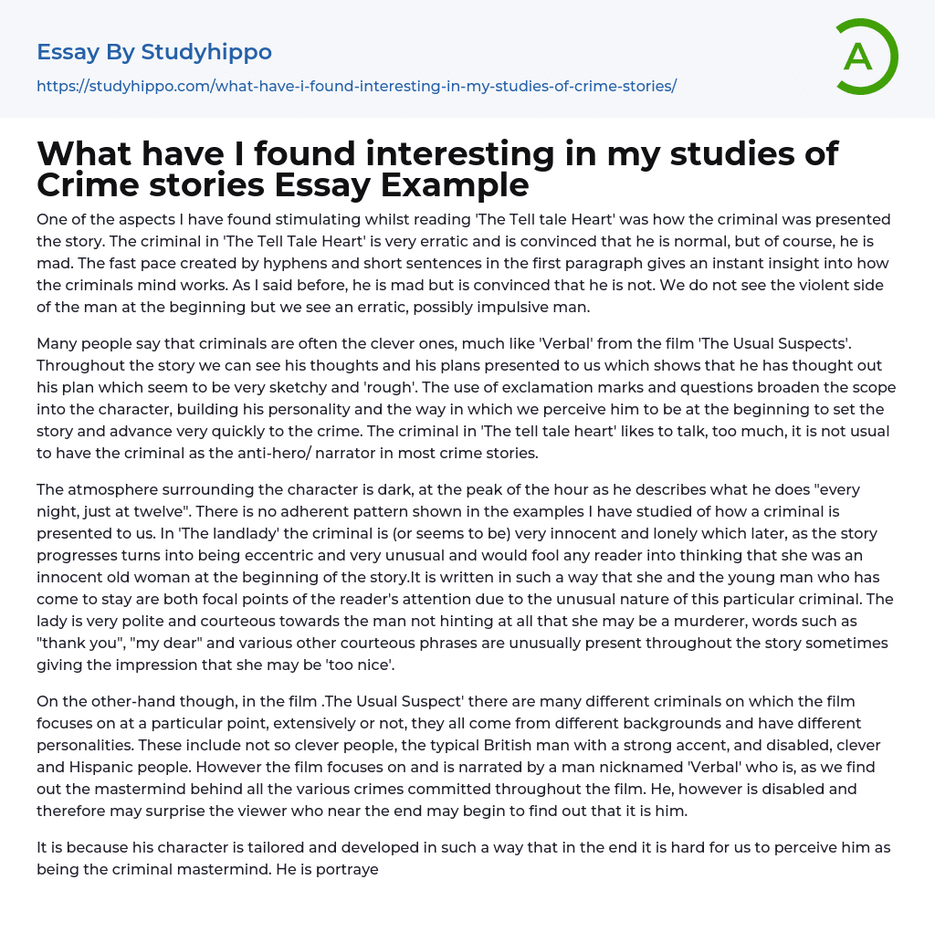 What have I found interesting in my studies of Crime stories Essay Example