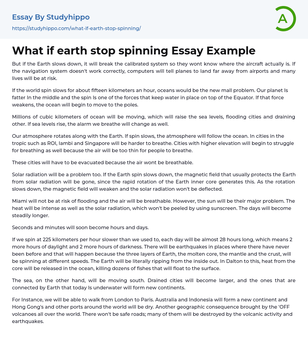 What if earth stop spinning Essay Example