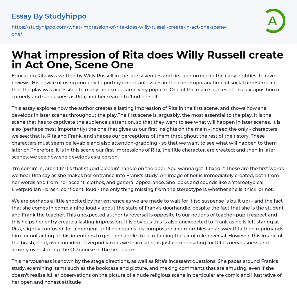 What impression of Rita does Willy Russell create in Act One, Scene One Essay Example
