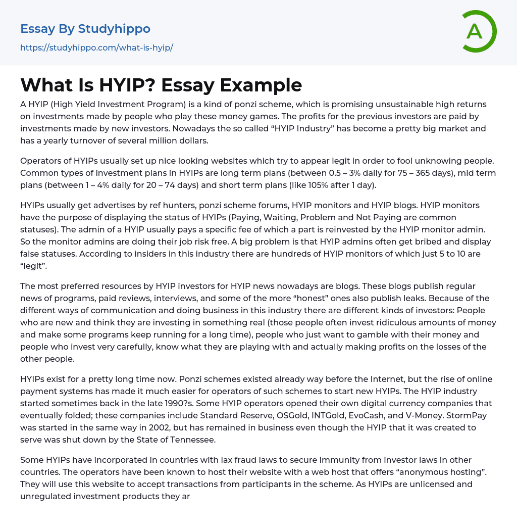 What Is HYIP? Essay Example