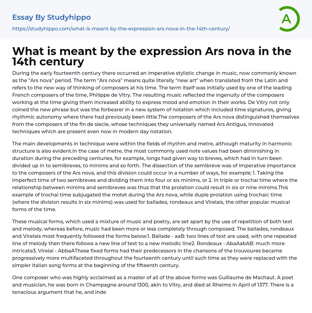 What is meant by the expression Ars nova in the 14th century Essay Example