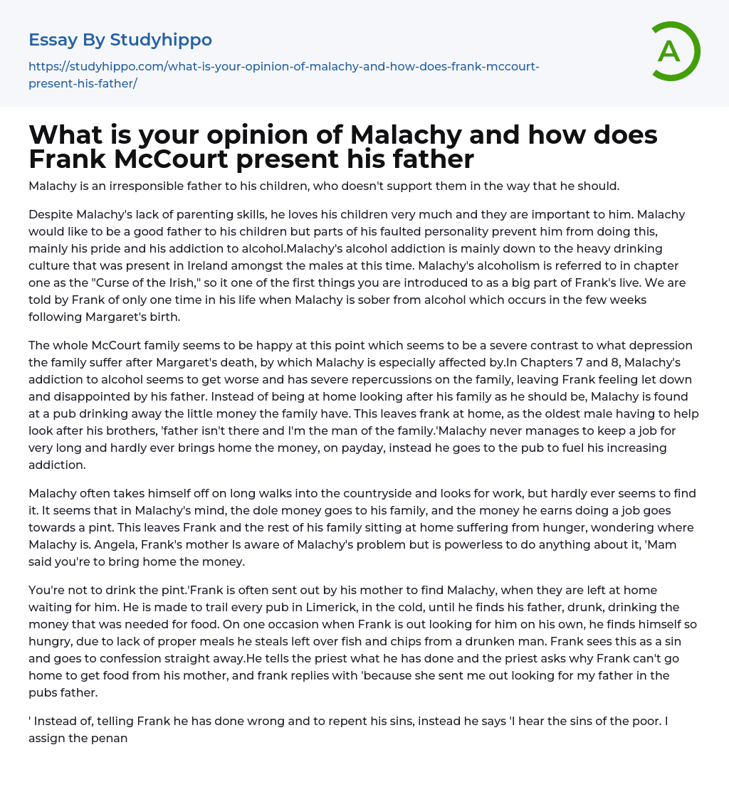 What is your opinion of Malachy and how does Frank McCourt present his father Essay Example