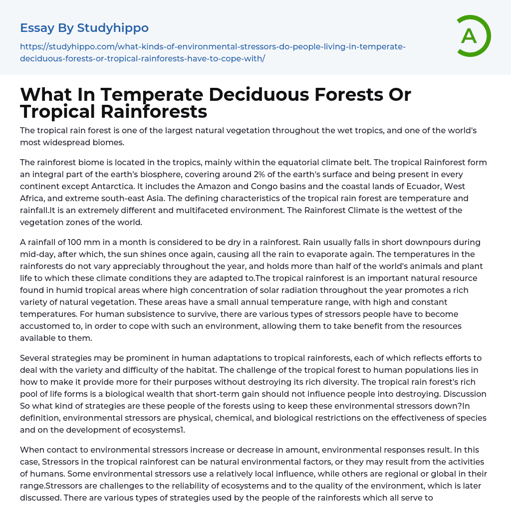 What In Temperate Deciduous Forests Or Tropical Rainforests Essay Example