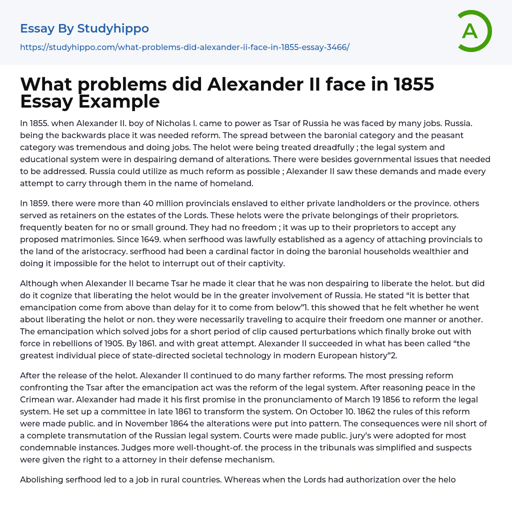 What problems did Alexander II face in 1855 Essay Example