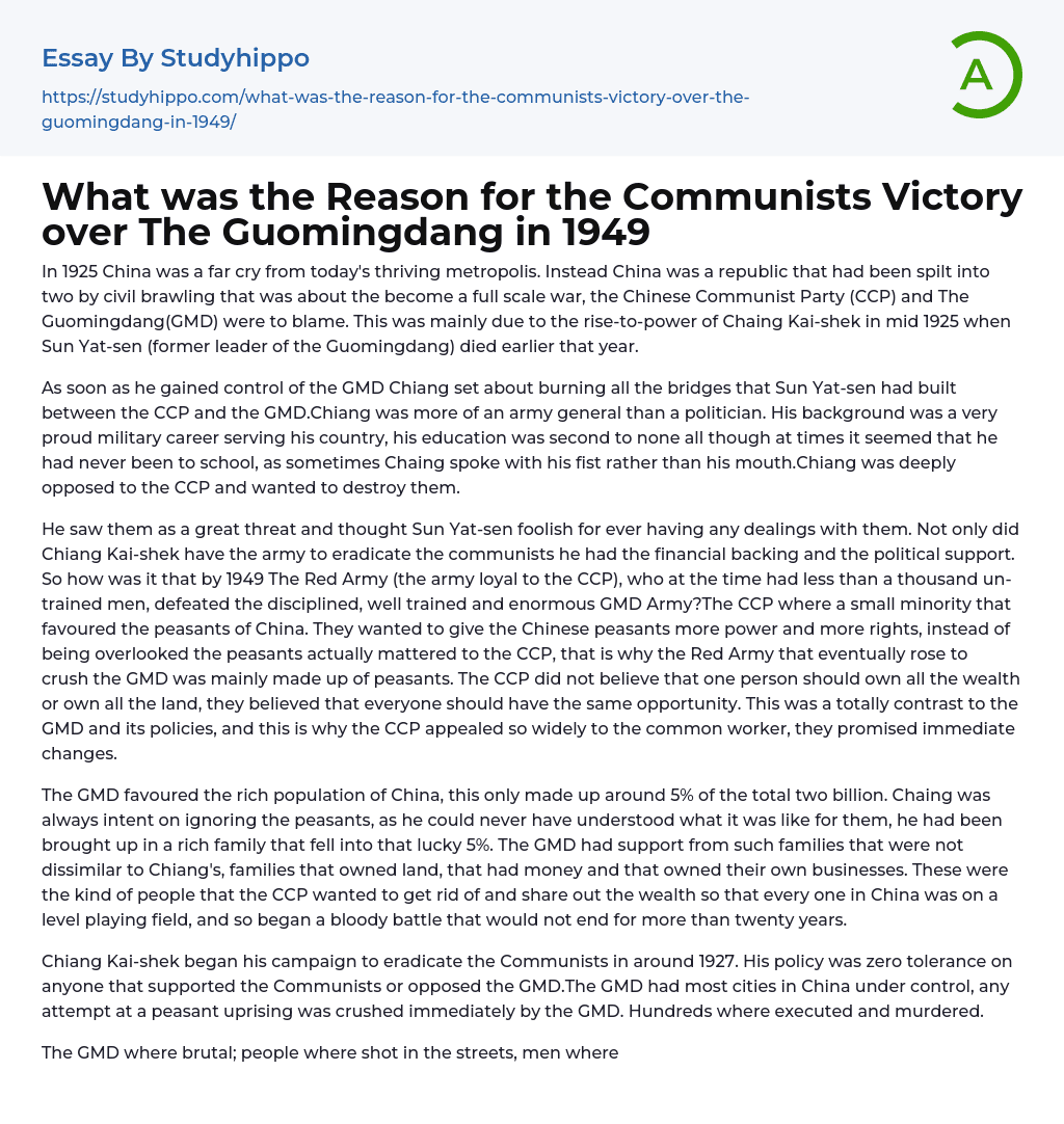 What was the Reason for the Communists Victory over The Guomingdang in 1949 Essay Example