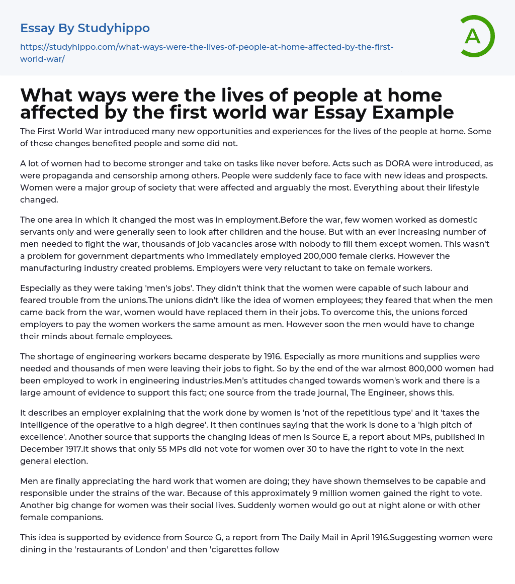 What ways were the lives of people at home affected by the first world war Essay Example