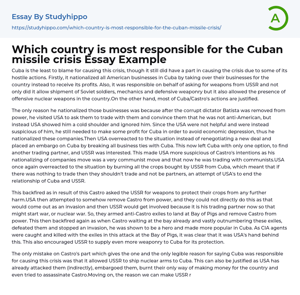 Which country is most responsible for the Cuban missile crisis Essay Example