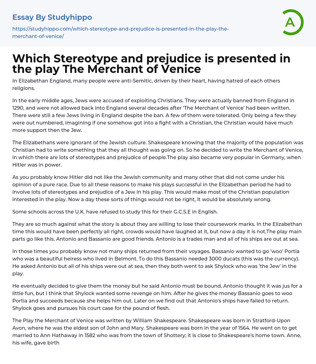 Which Stereotype and prejudice is presented in the play The Merchant of Venice Essay Example