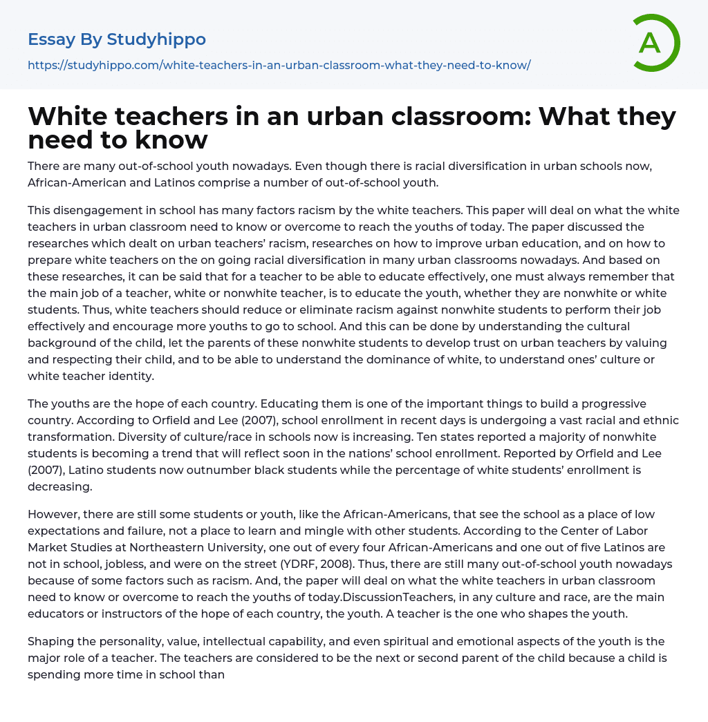 White teachers in an urban classroom: What they need to know Essay Example