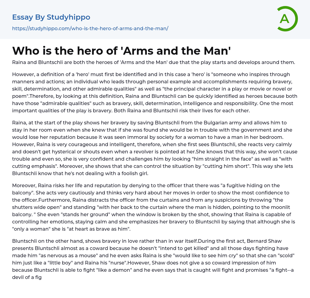 Who is the hero of ‘Arms and the Man’ Essay Example
