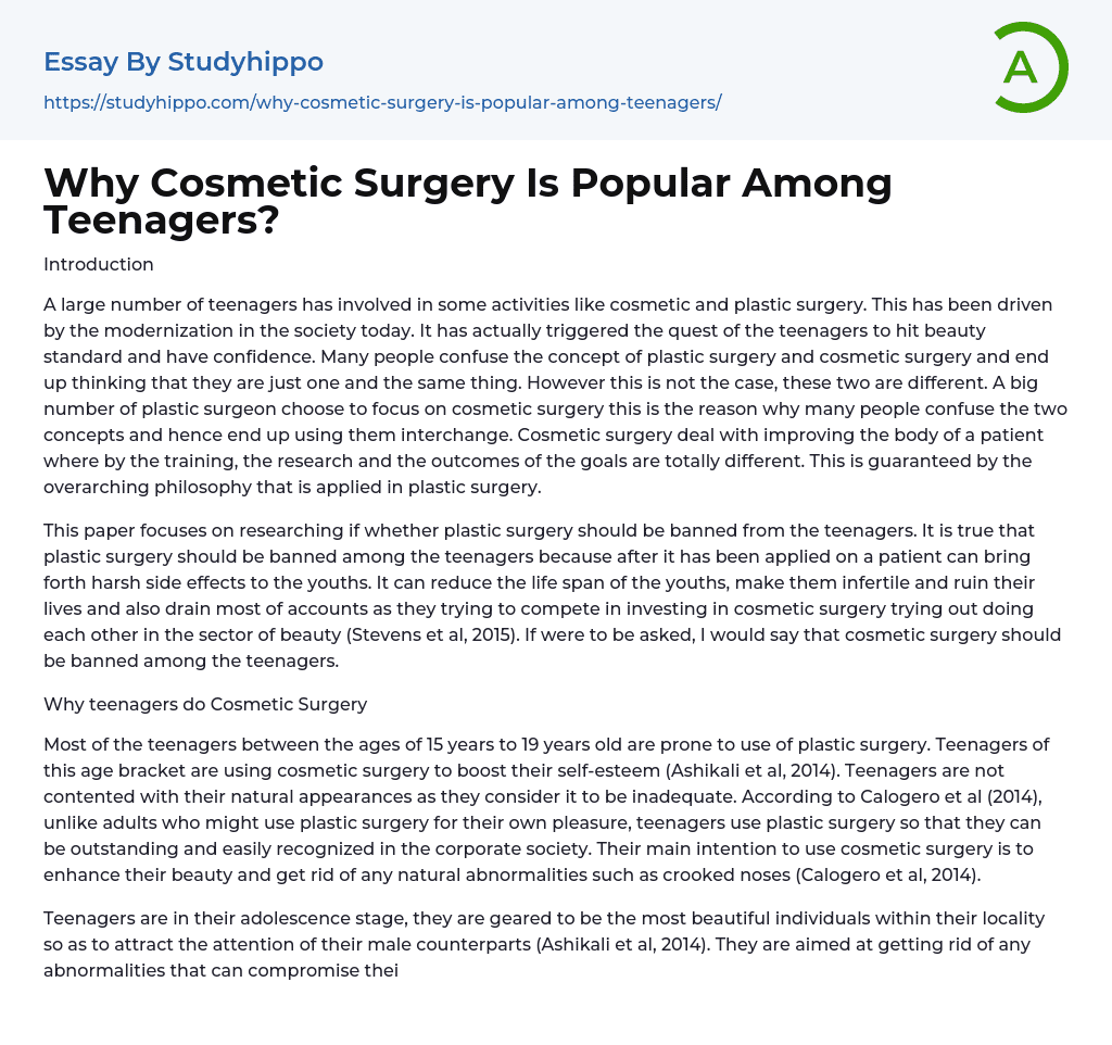 Why Cosmetic Surgery Is Popular Among Teenagers? Essay Example