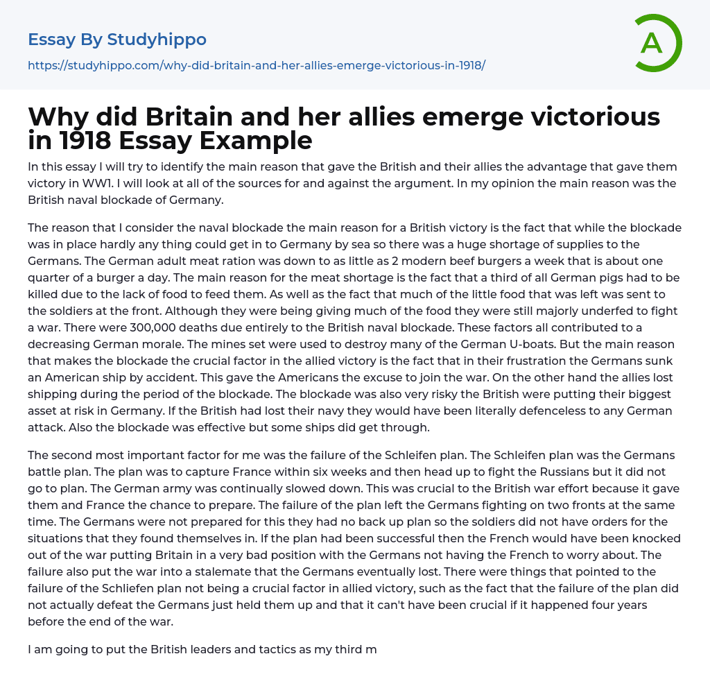 Why did Britain and her allies emerge victorious in 1918 Essay Example