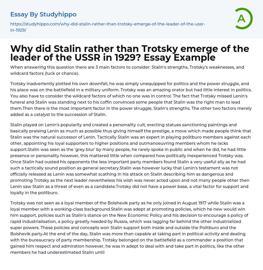 Why did Stalin rather than Trotsky emerge of the leader of the USSR in 1929? Essay Example