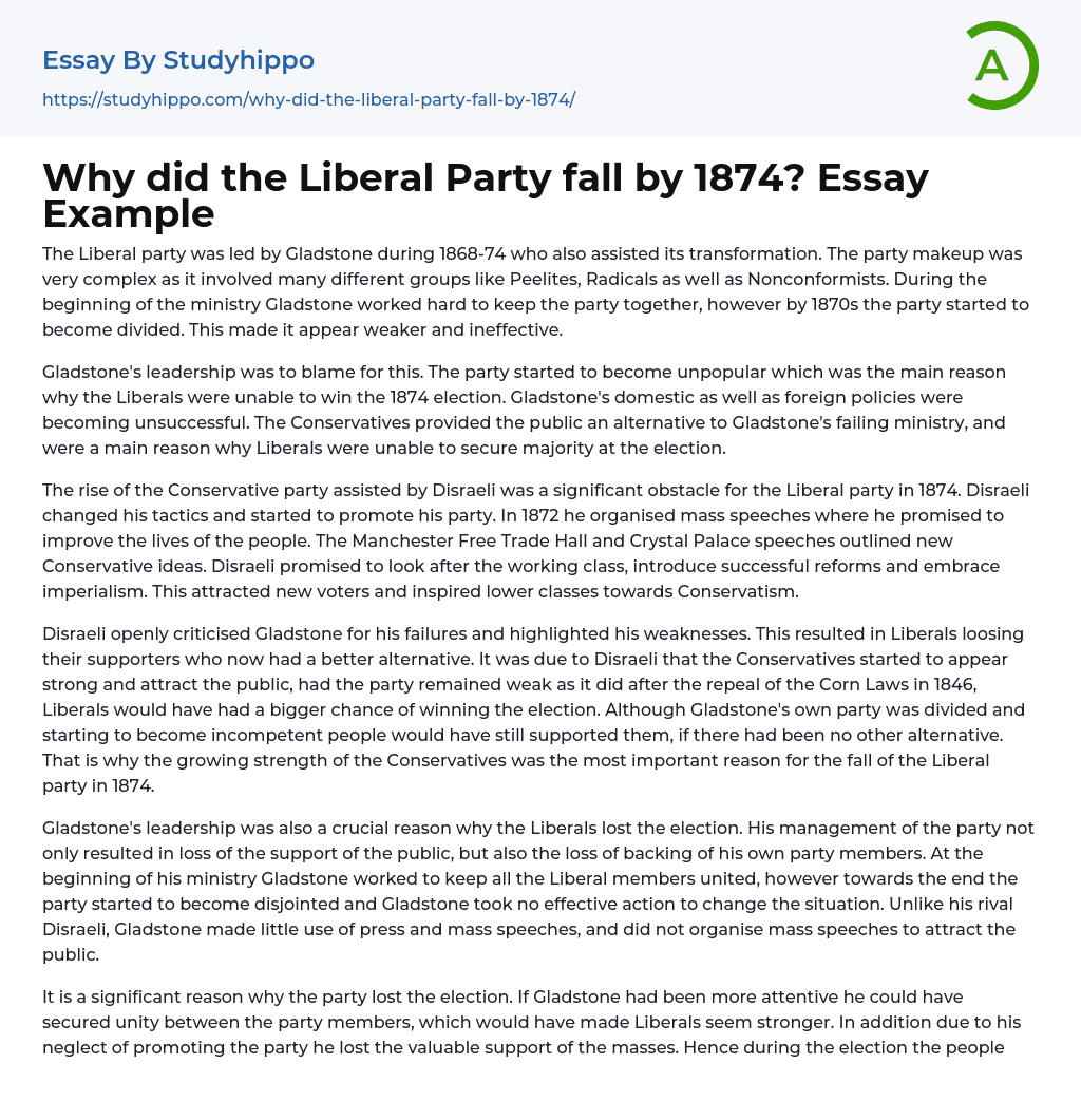 Why did the Liberal Party fall by 1874? Essay Example