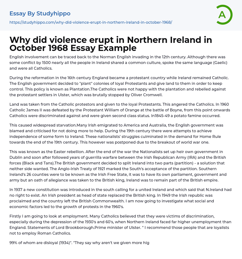 Why did violence erupt in Northern Ireland in October 1968 Essay Example