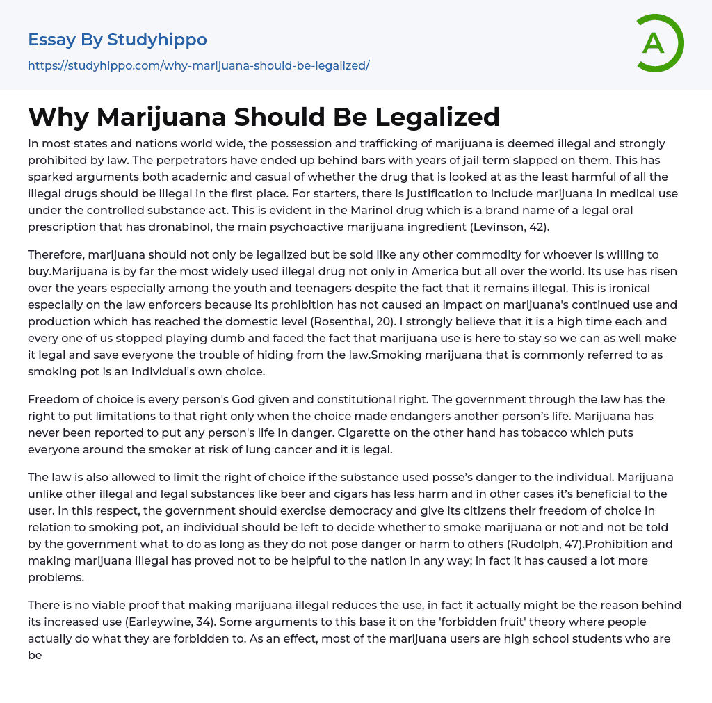 Why Marijuana Should Be Legalized Essay Example