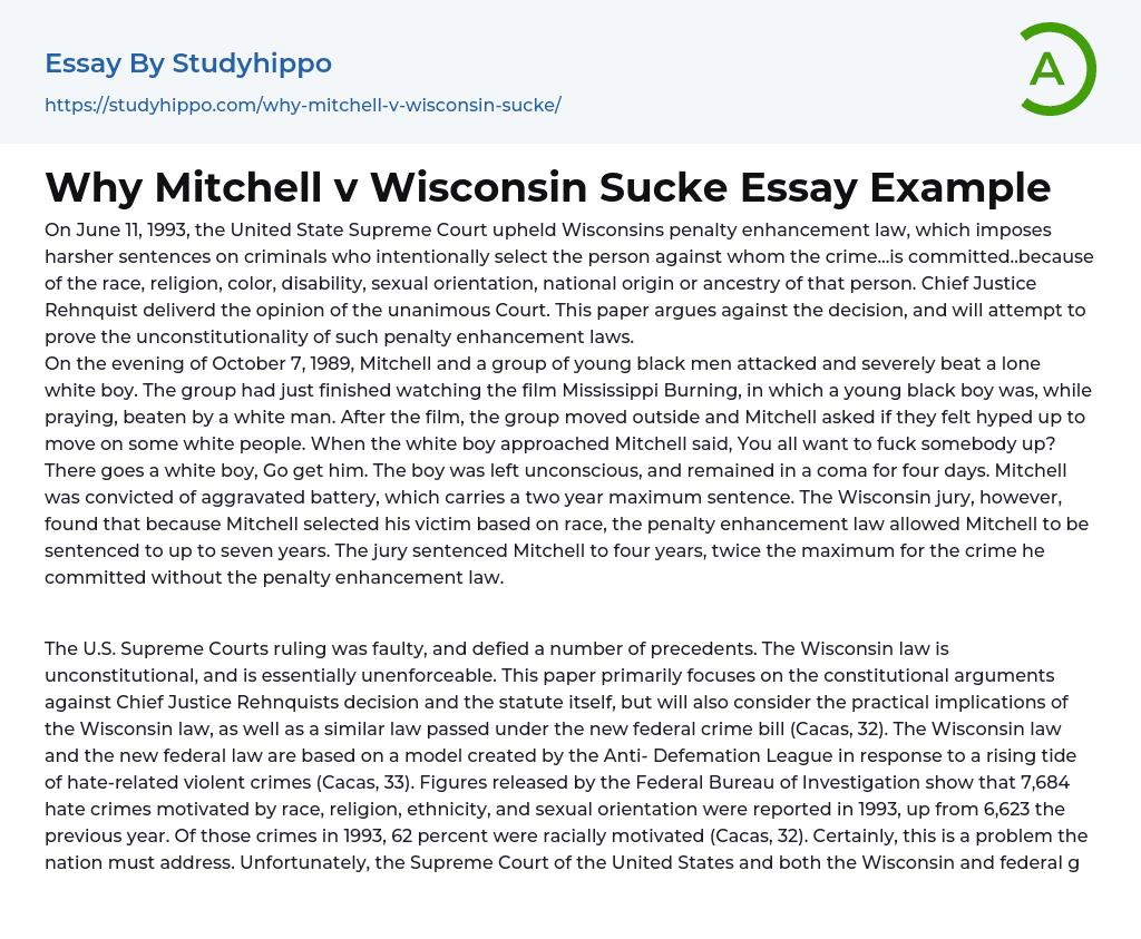 Why Mitchell v Wisconsin Sucke Essay Example