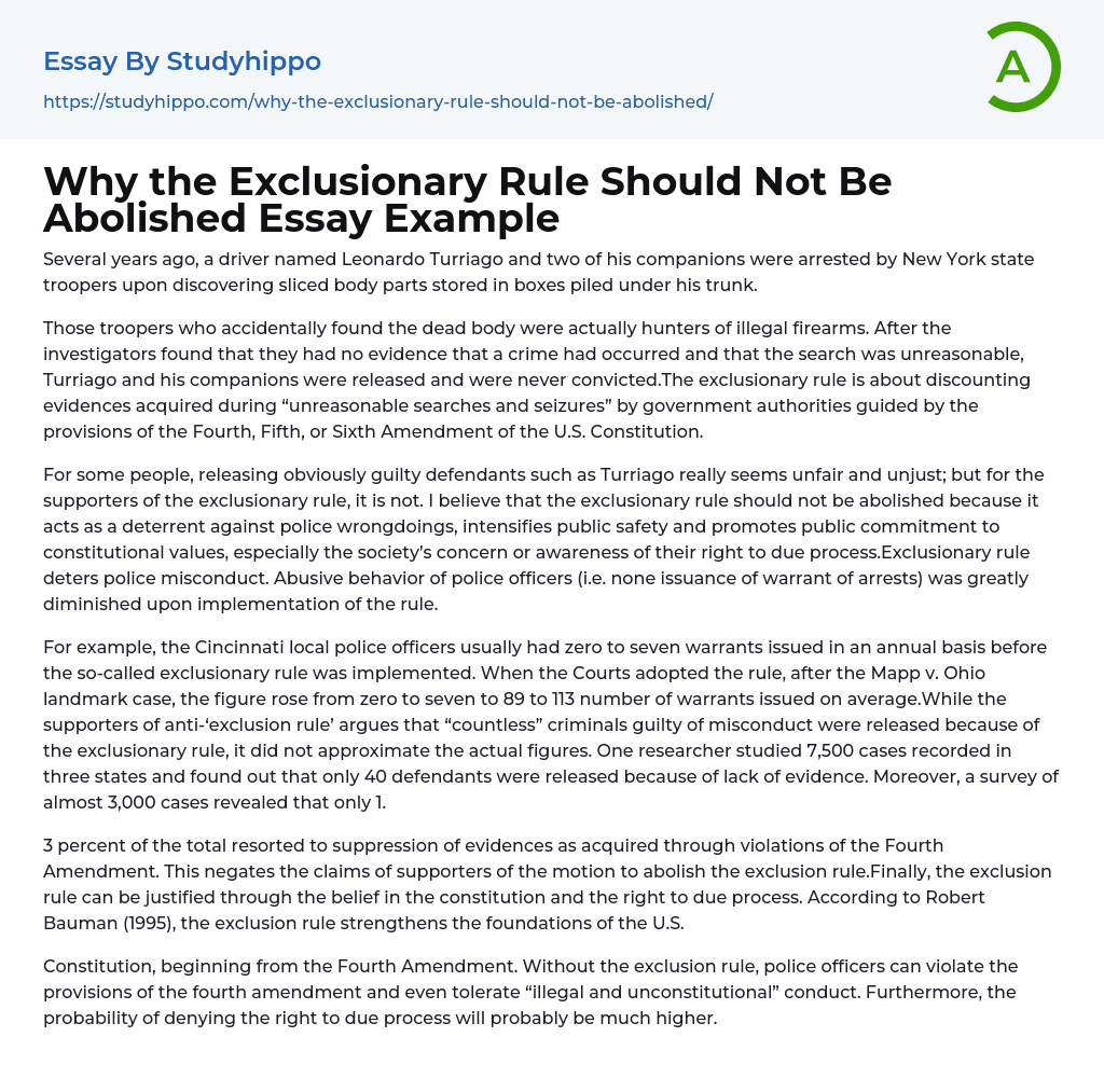 Why the Exclusionary Rule Should Not Be Abolished Essay Example