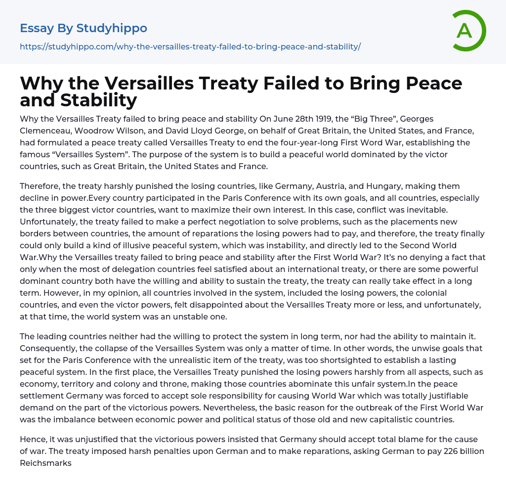 Why the Versailles Treaty Failed to Bring Peace and Stability Essay Example