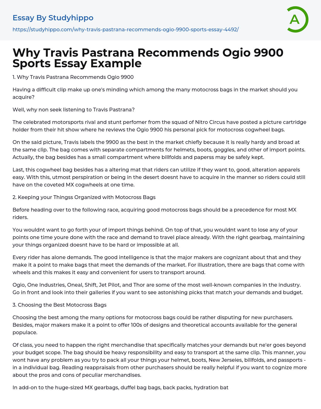 Why Travis Pastrana Recommends Ogio 9900 Sports Essay Example