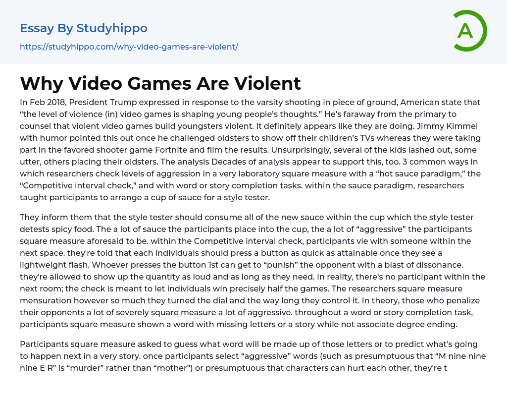 Why Video Games Are Violent Essay Example