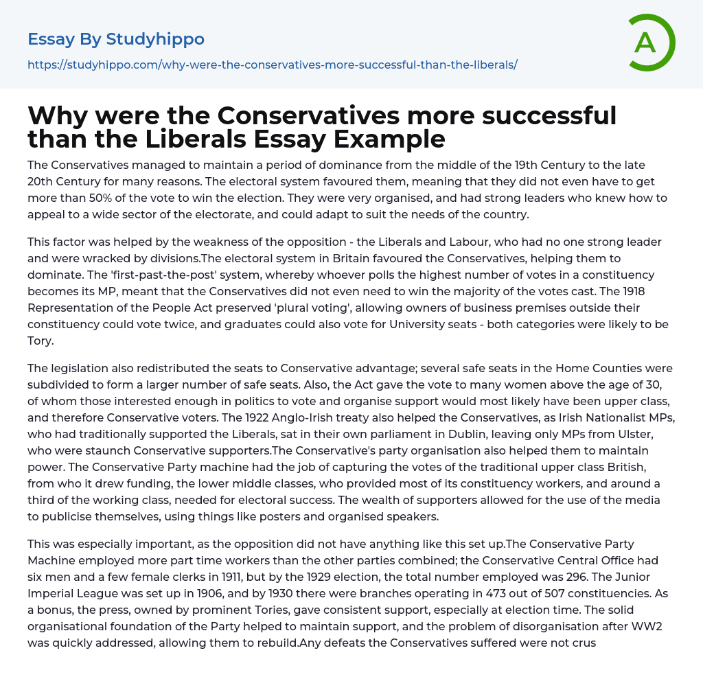 Why were the Conservatives more successful than the Liberals Essay Example