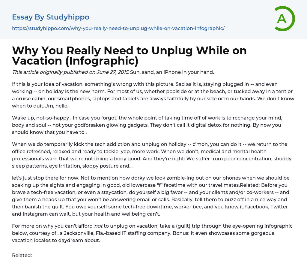 Why You Really Need to Unplug While on Vacation (Infographic) Essay Example