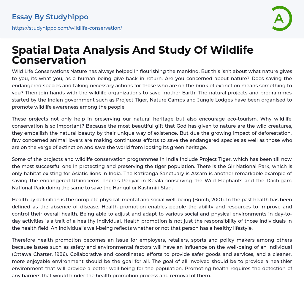 Spatial Data Analysis And Study Of Wildlife Conservation Essay Example