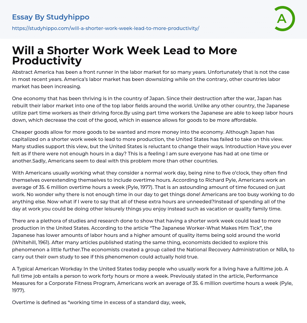 Will a Shorter Work Week Lead to More Productivity Essay Example