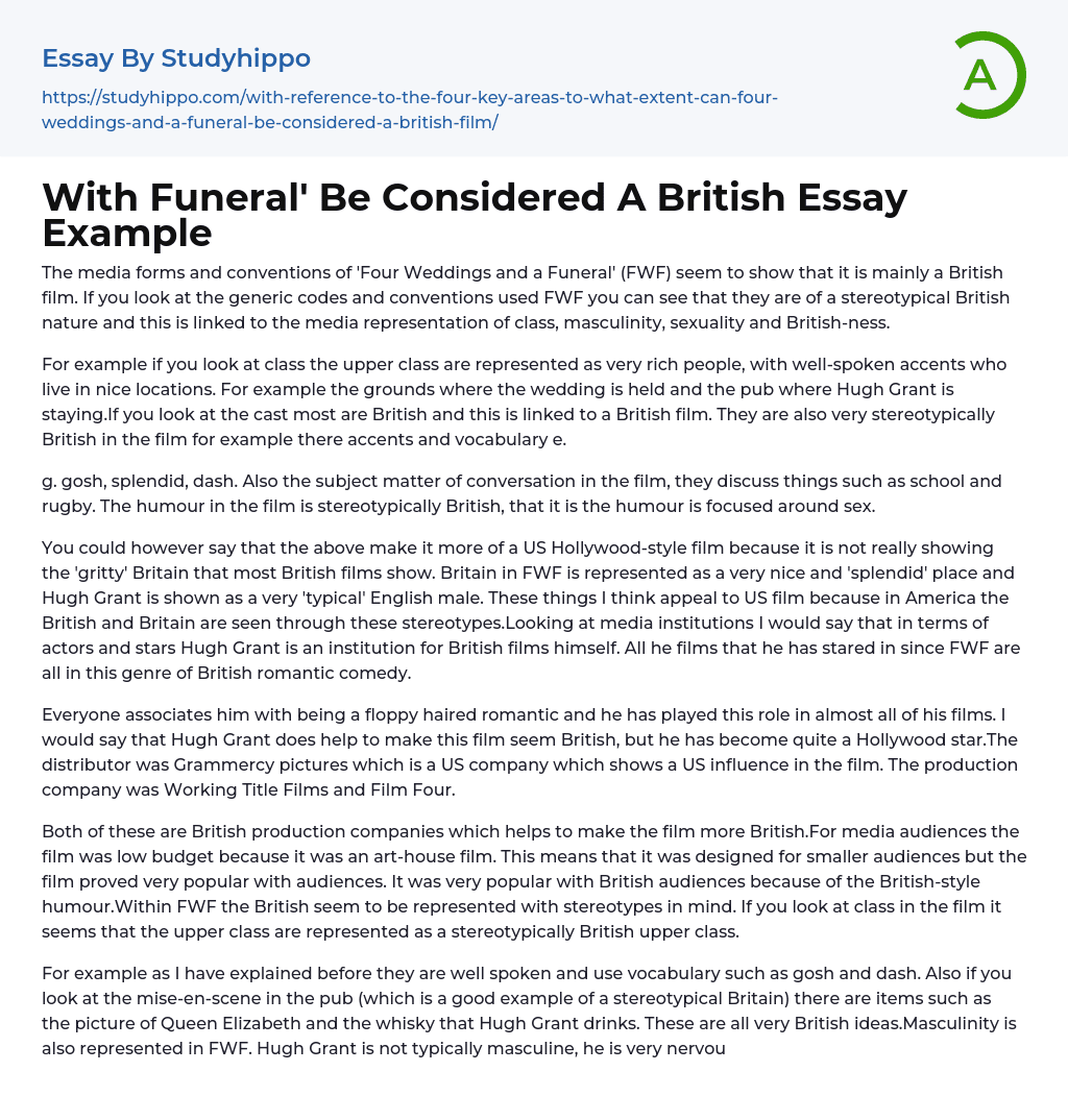 With Funeral’ Be Considered A British Essay Example