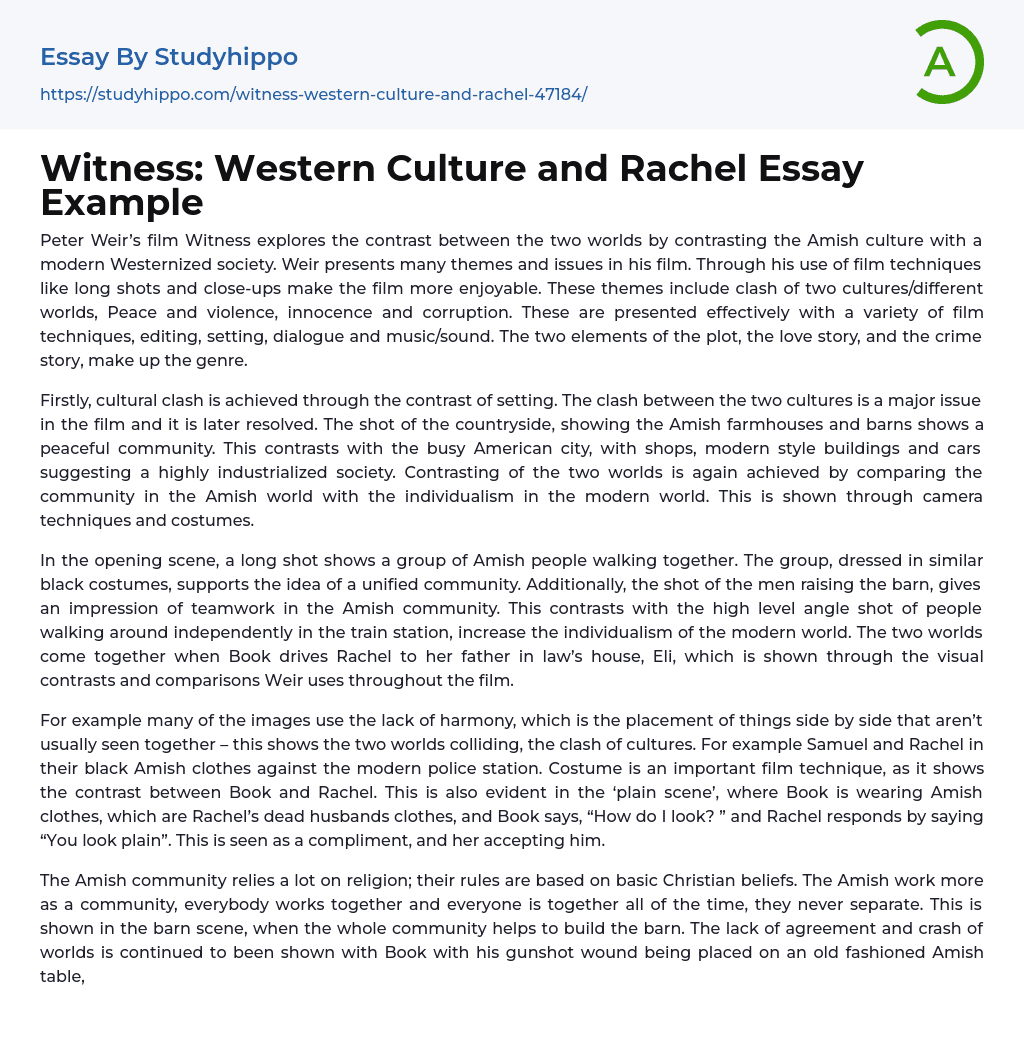 Witness: Western Culture and Rachel Essay Example