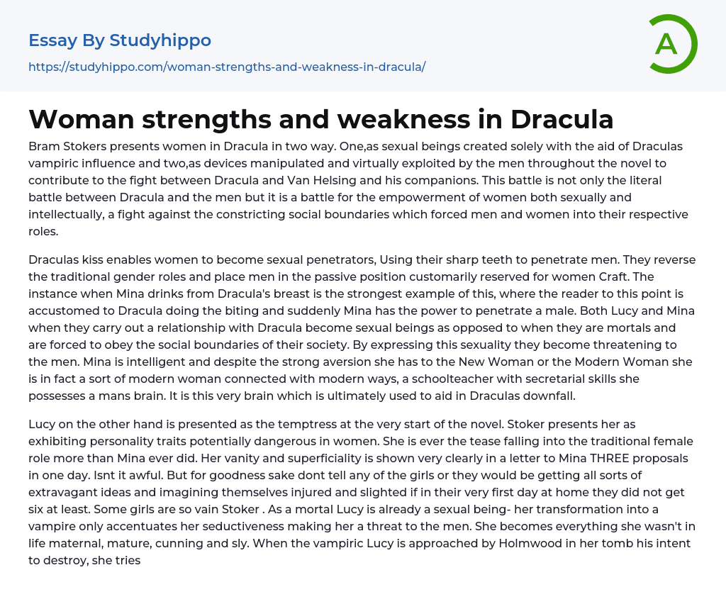Woman strengths and weakness in Dracula Essay Example