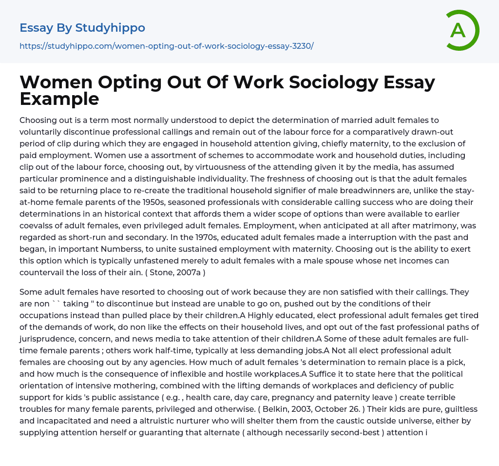 Women Opting Out Of Work Sociology Essay Example