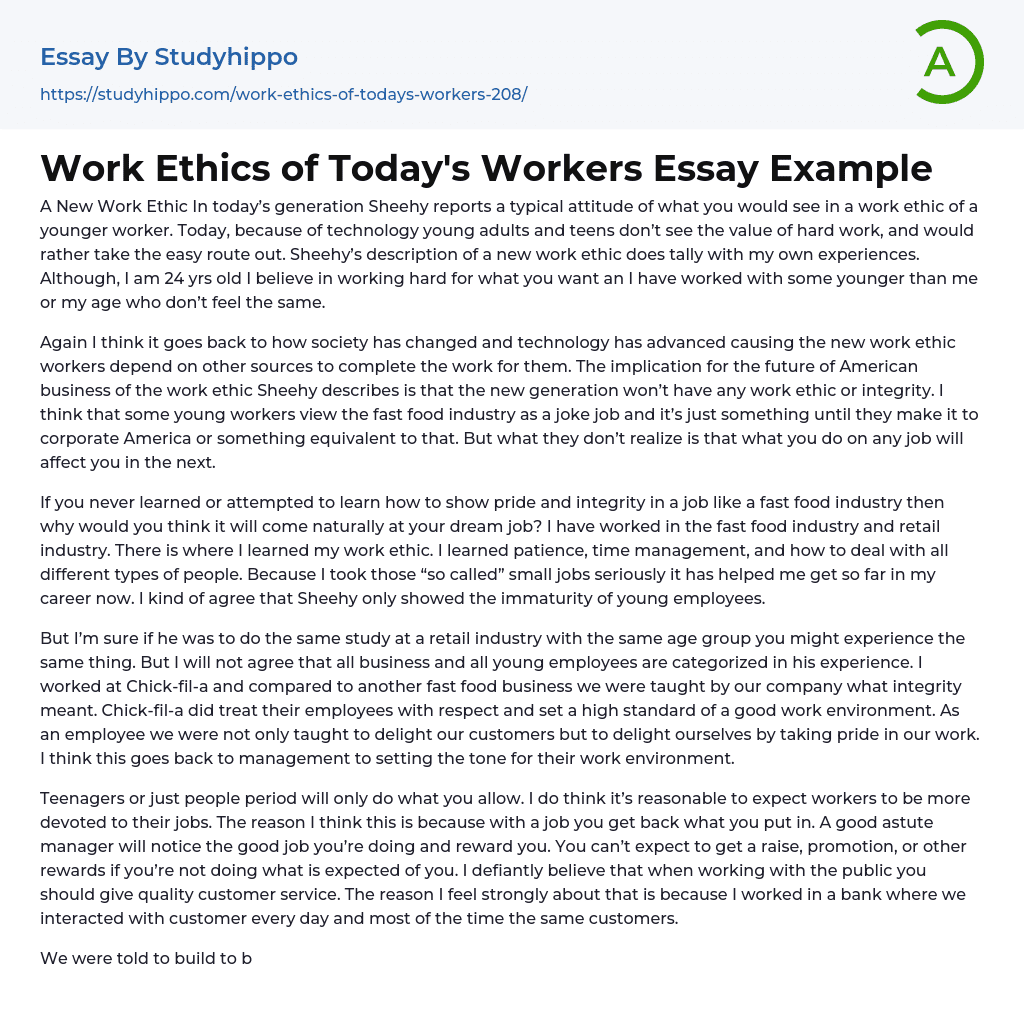 Work Ethics of Today’s Workers Essay Example