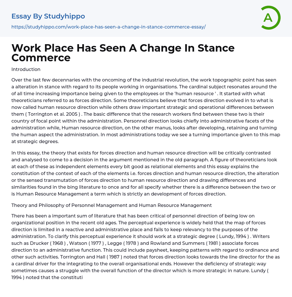 Work Place Has Seen A Change In Stance Commerce Essay Example